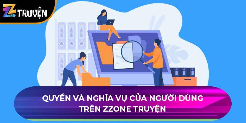 Quyền và nghĩa vụ của người dùng trên Zzone Truyện