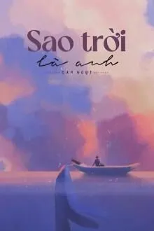 Sao Trời Là Anh